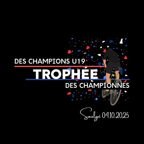Le Trophée des Championnes aura lieu le 4 octobre
